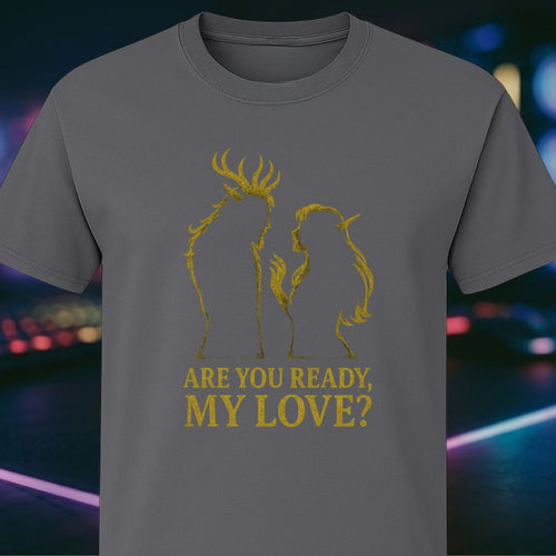 Are You Ready My Love
