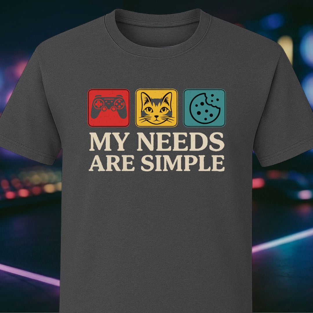 My Needs Are Simple